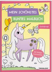 Mein schönstes buntes Malbuch. Einhörner Carmen Eisendle 9783788645182