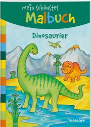 Mein schönstes Malbuch - Dinosaurier Corina Beurenmeister 9783788642099