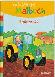 Mein schönstes Malbuch. Bauernhof Corina Beurenmeister 9783788641344