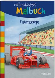 Mein schönstes Malbuch. Fahrzeuge Oliver Teschner 9783788645717