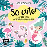 Mein Stickerbuch - So cute!  9783745910186