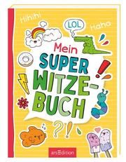Mein super Witzebuch Löwenberg, Ute/Kiefer, Philip 9783845843643