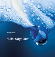 Mein Taufalbum Mertens, Rolf 9783760018034