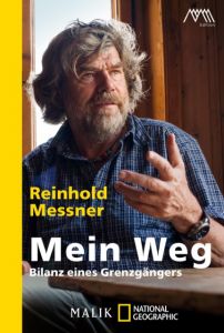 Mein Weg Messner, Reinhold 9783492406208