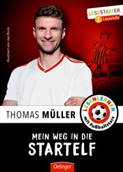 Mein Weg in die Startelf Müller, Thomas/Wolff, Julien 9783789110399