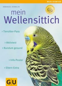 Mein Wellensittich Birmelin, Immanuel 9783833801877