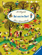 Mein Wimmelbuch: Bei uns im Dorf Ali Mitgutsch 9783473417834