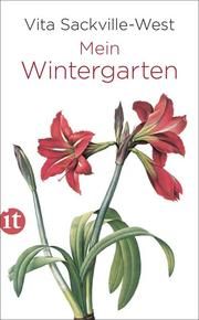 Mein Wintergarten Sackville-West, Vita 9783458364375