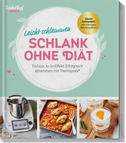 mein ZauberTopf Einfach lecker! Schlank ohne Diät Redaktion mein ZauberTopf 9783964173171