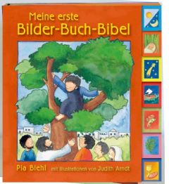 Meine erste Bilder-Buch-Bibel Biehl, Pia 9783460242340