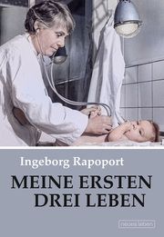 Meine ersten drei Leben Rapoport, Ingeborg 9783355019040