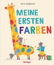 Meine ersten Farben Süßbauer, Anna 9783751204729