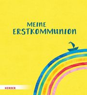 Meine Erstkommunion Erinnerungsalbum Boot Irmi Riedl 9783451717468