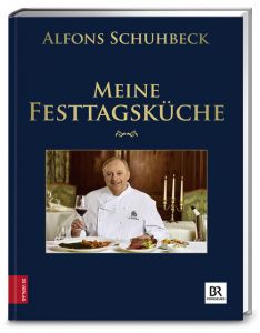 Meine Festtagsküche Schuhbeck, Alfons 9783898838580