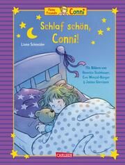 Meine Freundin Conni: Schlaf schön, Conni! Schneider, Liane 9783551523150