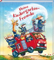 Meine Kindergarten-Freunde - Feuerwehr Anna Karina Birkenstock 9783780664020