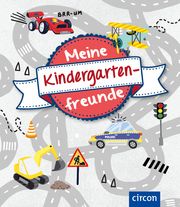 Meine Kindergartenfreunde - Fahrzeuge Giebichenstein, Cornelia 9783817443642
