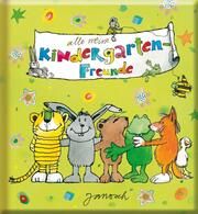 Meine Kindergarten-Freunde - Janosch Janosch 4014489100423