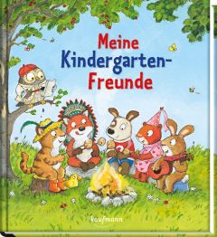 Meine Kindergarten-Freunde Christine Kugler 9783780662859
