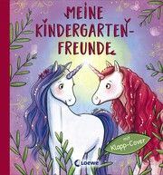 Meine Kindergarten-Freunde (Einhörner) Simone Leiss-Bohn 9783743209190