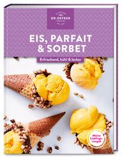 Meine Lieblingsrezepte - Eis, Parfait & Sorbet  9783767018785