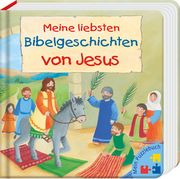 Meine liebsten Bibelgeschichten von Jesus Abeln, Reinhard 9783766629180
