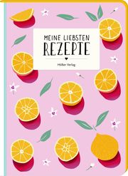 Meine liebsten Rezepte - Orangen  4041433881190