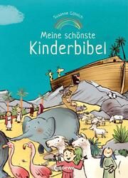 Meine schönste Kinderbibel Göhlich, Susanne 9783743211438