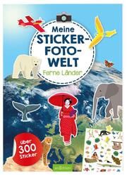 Meine Sticker-Fotowelt - Ferne Länder Lena Bellermann 9783845845562