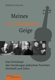 Meines Großvaters Geige Brandis, Matthias 9783955654092