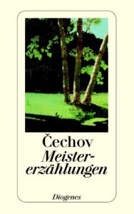 Meistererzählungen Cechov, Anton 9783257217025
