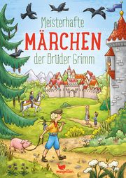 Meisterhafte Märchen der Brüder Grimm Grimm, Jacob und Wilhelm/Reh, Rusalka 9783734828096