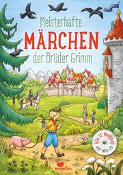 Meisterhafte Märchen der Brüder Grimm Grimm, Jacob und Wilhelm/Reh, Rusalka 9783734828171