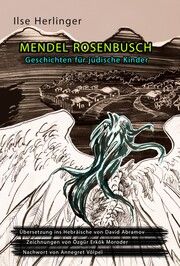 Mendel Rosenbusch Herlinger, Ilse/Weber, Ilse 9783946392255