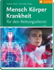 Mensch Körper Krankheit für den Rettungsdienst Frank Flake/Stephan Dönitz 9783437462030