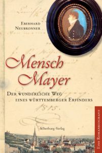 Mensch Mayer Neubronner, Eberhard 9783842514850