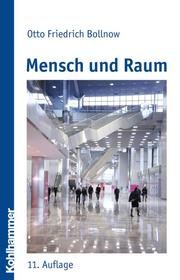 Mensch und Raum Bollnow, Otto Friedrich (Prof. Dr.) 9783170212848