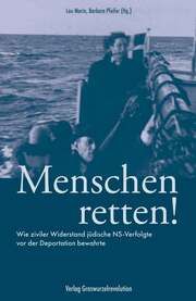 Menschen retten! Barbara Pfeifer/Lou Marin 9783939045533