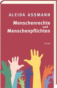 Menschenrechte und Menschenpflichten Assmann, Aleida 9783711720726