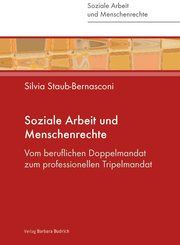 Menschenwürde - Menschenrechte - Soziale Arbeit Staub-Bernasconi, Silvia 9783847401667