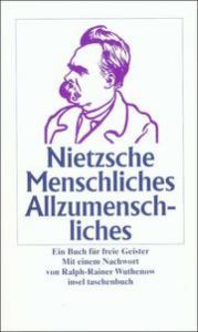 Menschliches, Allzumenschliches Nietzsche, Friedrich 9783458343813