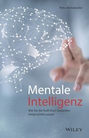 Mentale Intelligenz Bernatzeder, Petra 9783527510771