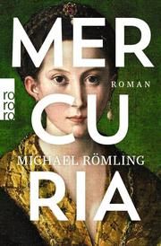 Mercuria Römling, Michael 9783499001611