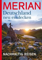 MERIAN Deutschland neu entdecken - Nachhaltig Reisen Jahreszeiten Verlag 9783834233677