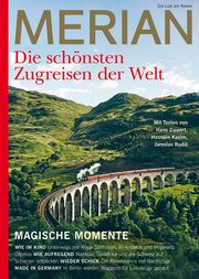 MERIAN Magazin Die schönsten Zugreisen der Welt Jahreszeiten Verlag 9783834233684