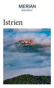 MERIAN Reiseführer Istrien Kvarner Bucht Schaper, Iris 9783834231109