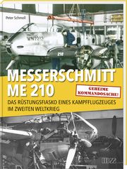 Messerschmitt Me 210 Schmoll, Peter 9783955874285