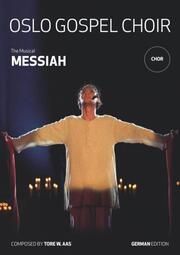 Messiah - Das Musical (Chorpartitur) Aas, Tore W 9783896155375