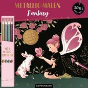 Metallic-Malen Fantasy Susanna Hatkemper 9783649672470