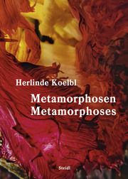 Metamorphosen/Metamorphoses Koelbl, Herlinde 9783969991213